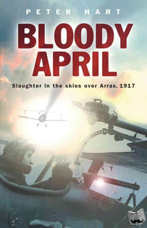 Hart, Peter - Bloody April