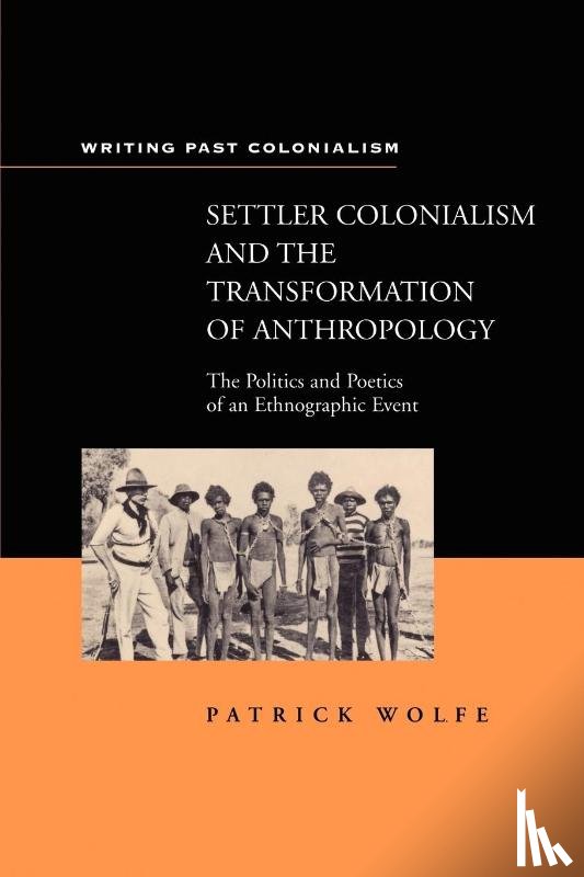 Wolfe, Patrick - Settler Colonialism
