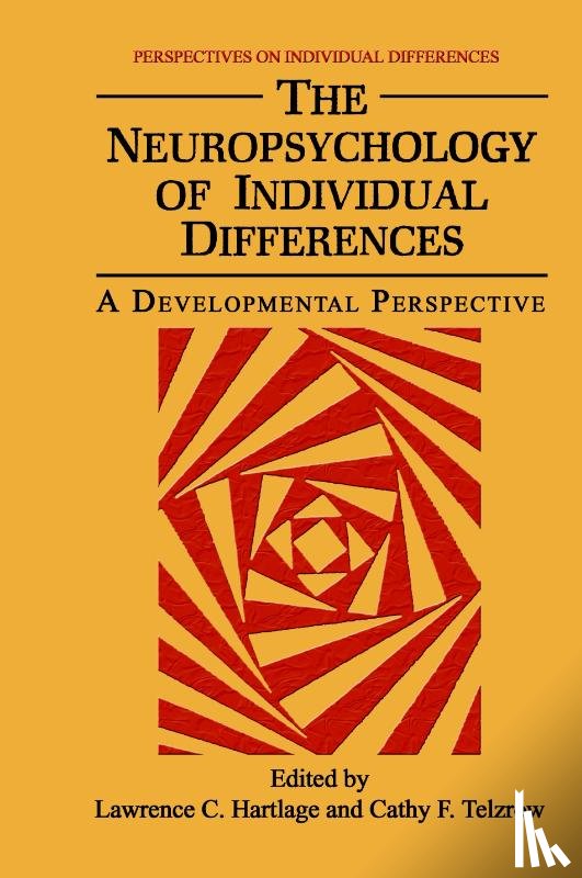  - The Neuropsychology of Individual Differences