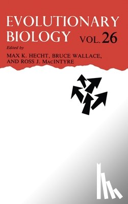 Hecht, Max K. - Evolutionary Biology: Volume 26