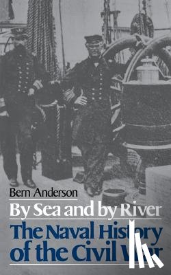 Anderson, Bern - By Sea and by River