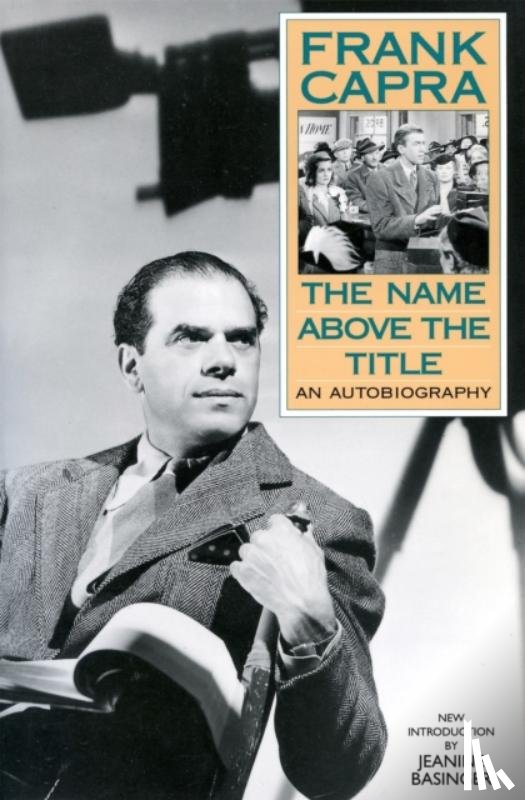 Capra, Frank - The Name Above The Title