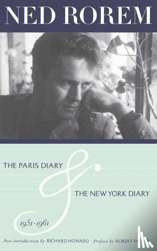 Rorem, Ned - The Paris Diary & The New York Diary 1951-1961