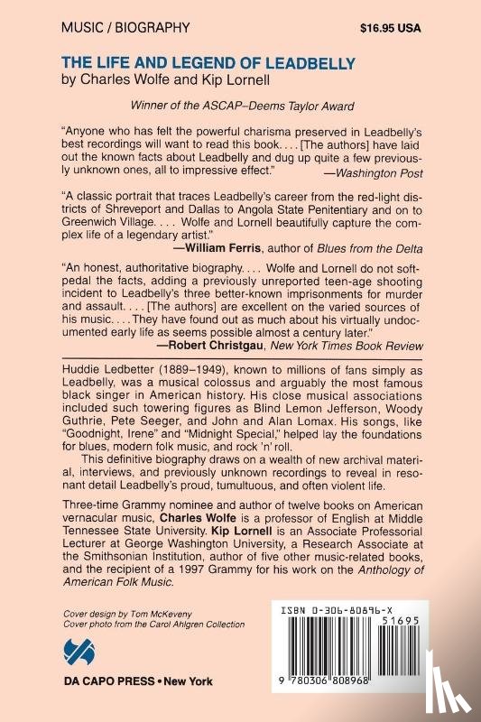 Wolfe, Charles, Lornell, Kip - The Life And Legend Of Leadbelly