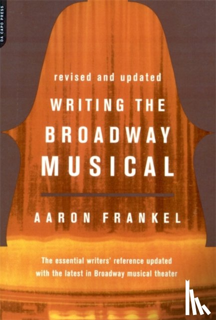 Aaron Frankel - Writing The Broadway Musical