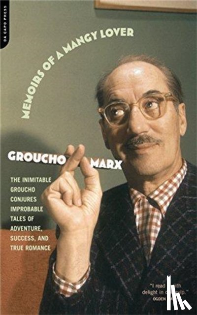 Marx, Groucho - Memoirs Of A Mangy Lover