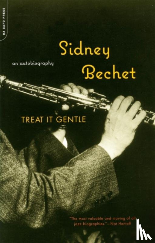 Bechet, Sidney - Treat It Gentle