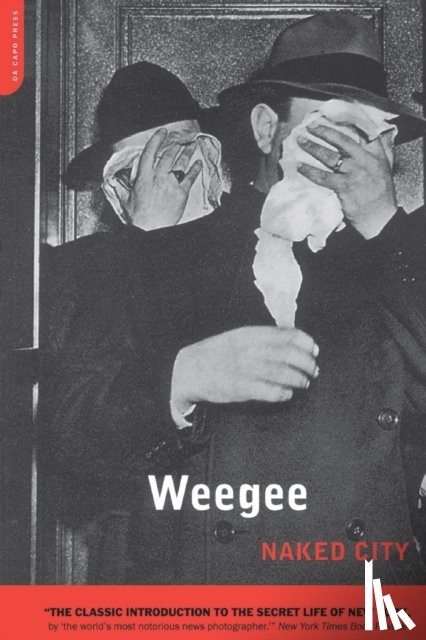 Weegee, Arthur - Naked City