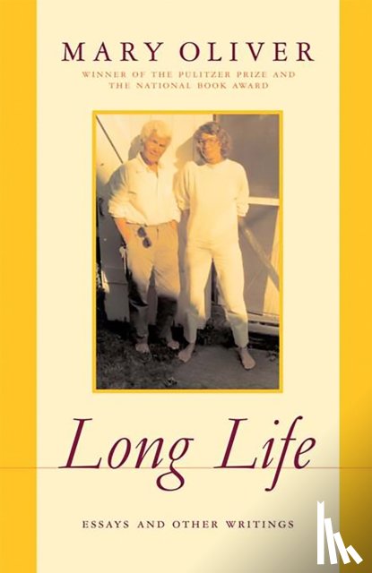Oliver, Mary - Long Life