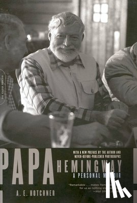 Hotchner, A. - Papa Hemingway