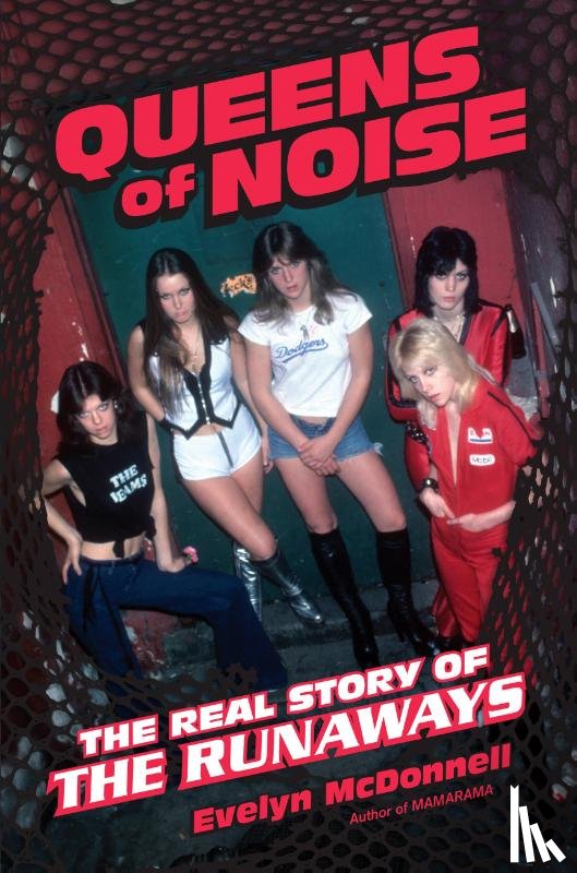 McDonnell, Evelyn - Queens of Noise