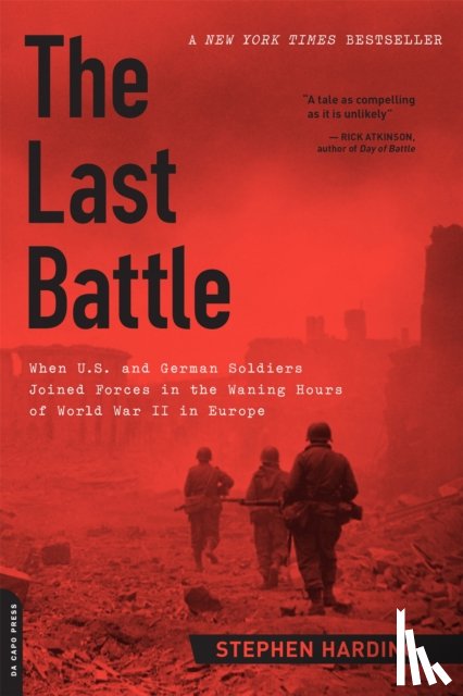 Harding, Stephen - The Last Battle