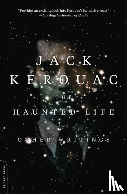 Kerouac, Jack, Tietchen, Todd F. - HAUNTED LIFE