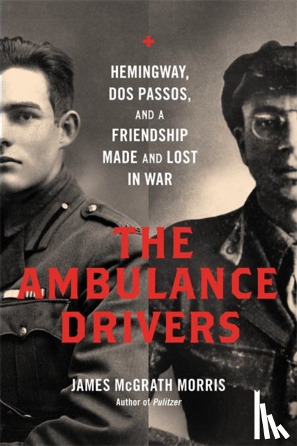Morris, James McGrath - The Ambulance Drivers