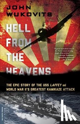 John Wukovits - Hell from the Heavens