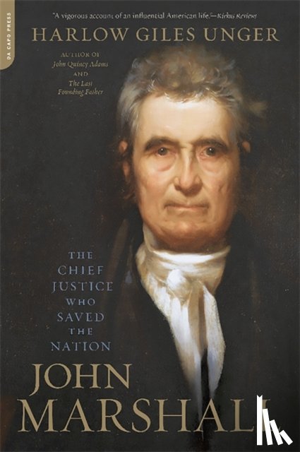 Harlow Giles Unger - John Marshall
