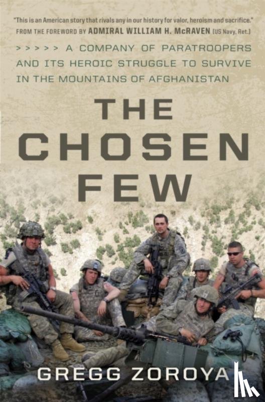 Zoroya, Gregg - The Chosen Few