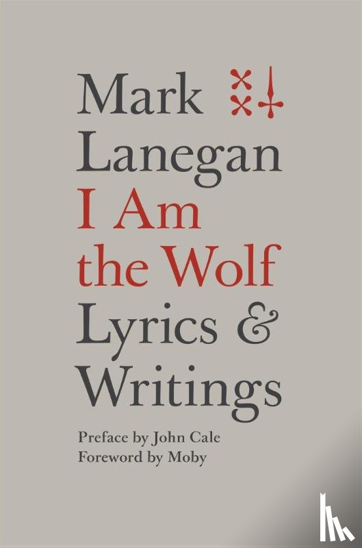 Lanegan, Mark - I Am the Wolf