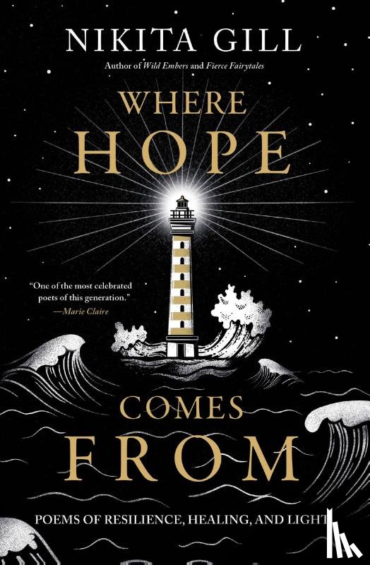 Gill, Nikita - Where Hope Comes from