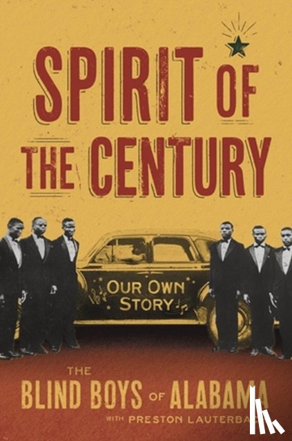 Lauterbach, Preston, Alabama, The Blind Boys of - Spirit of the Century