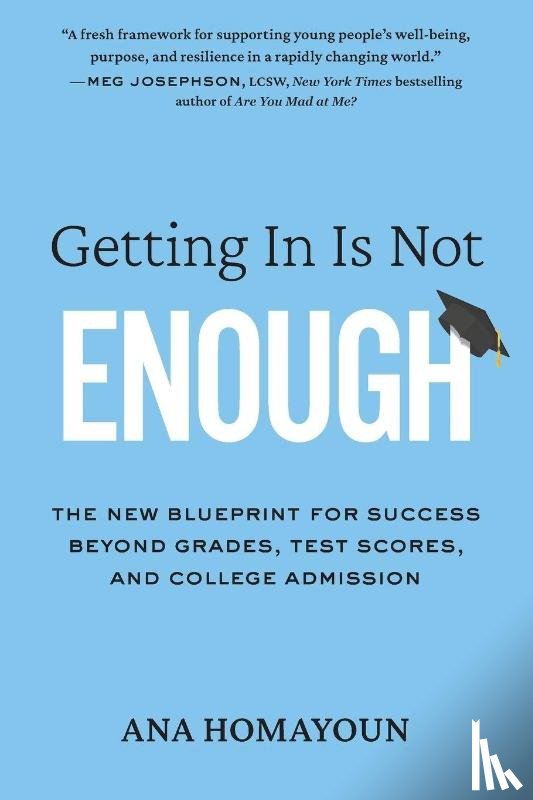 Homayoun, Ana - Getting In Is Not Enough
