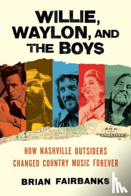 Fairbanks, Brian - Willie, Waylon, and the Boys