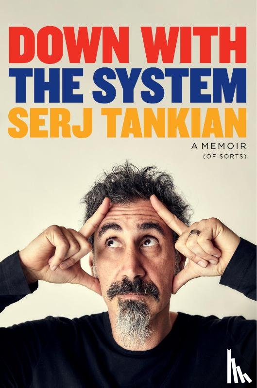 Tankian, Serj - Tankian, S: Down with the System