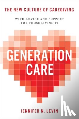 Levin, Jennifer N - Generation Care