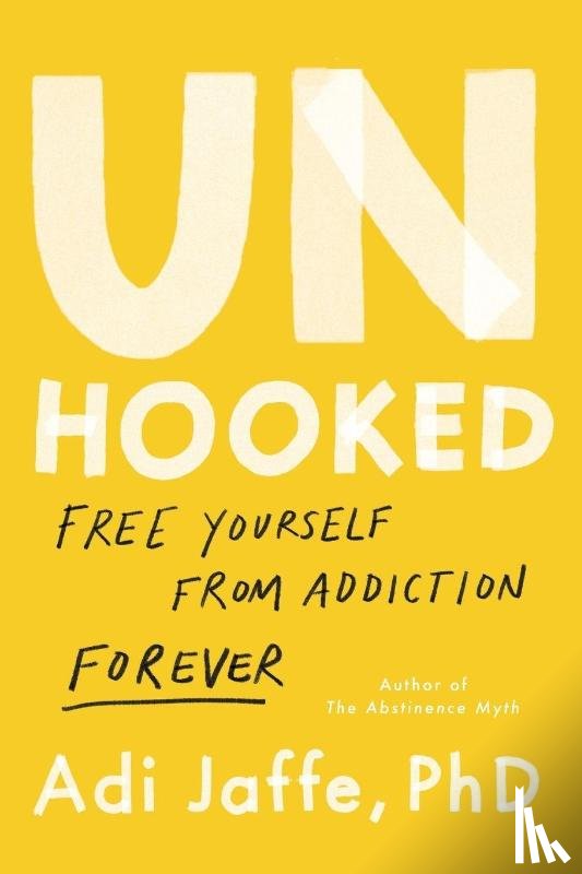 PhD, Adi Jaffe, Phd, Adi Jaffe - Unhooked