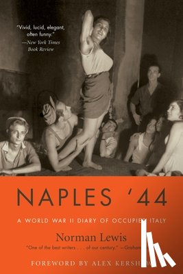 Lewis, Norman - Naples '44: A World War II Diary of Occupied Italy