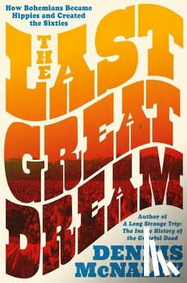 McNally, Dennis - The Last Great Dream