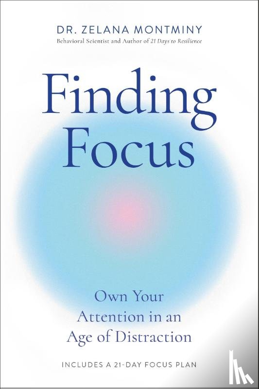 Montminy, Zelana - Finding Focus