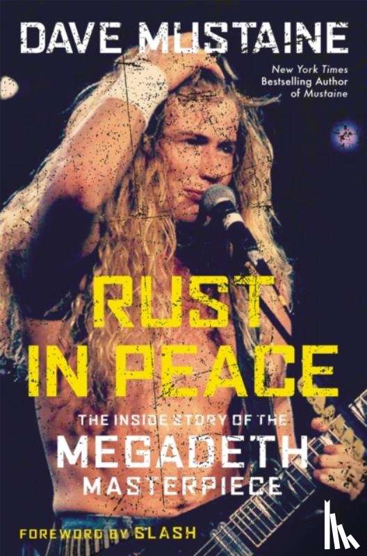 Mustaine, Dave, Selvin, Joel - Rust in Peace