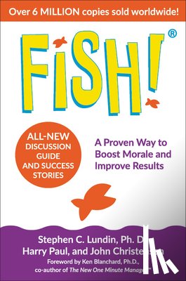 Lundin, Stephen C., Christensen, John, Paul, Harry, Blanchard, Ken - Fish!