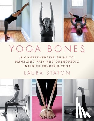 Staton, Laura - Yoga Bones