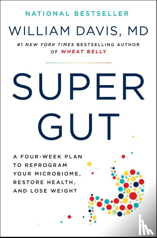 Davis, William - Davis, W: Super Gut