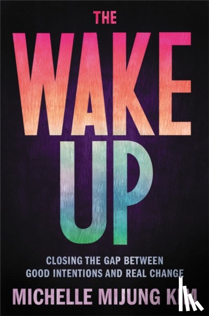 Kim, Michelle M - The Wake Up