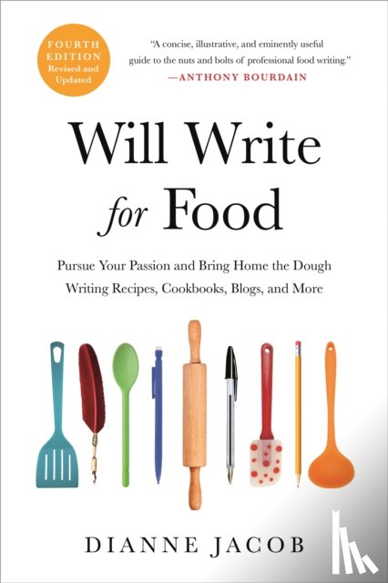 Jacob, Dianne - Will Write for Food (4th Edition)