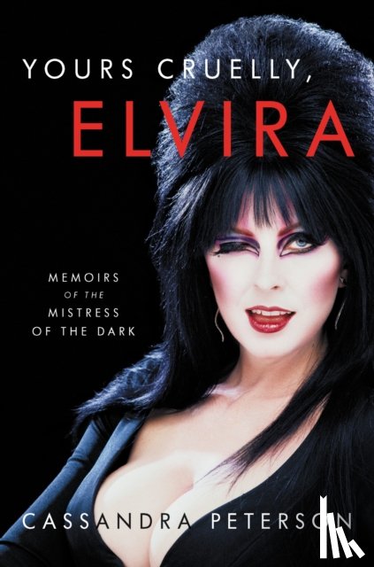 Peterson, Cassandra - Yours Cruelly, Elvira