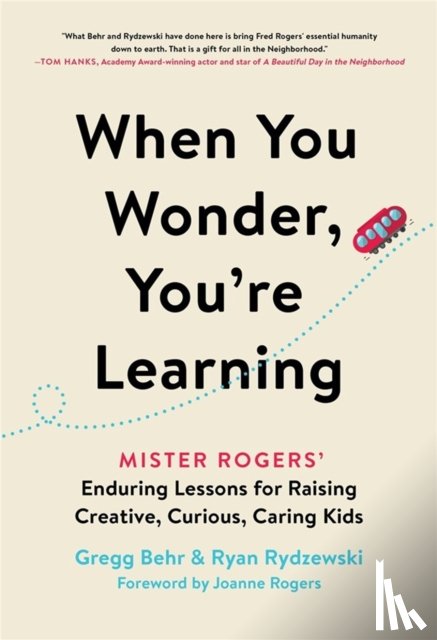 Behr, Gregg, Rydzewski, Ryan - When You Wonder, You're Learning