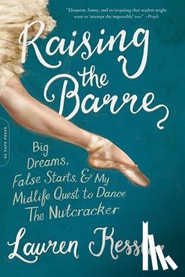 Lauren Kessler - Raising the Barre
