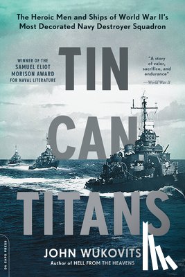John Wukovits - Tin Can Titans