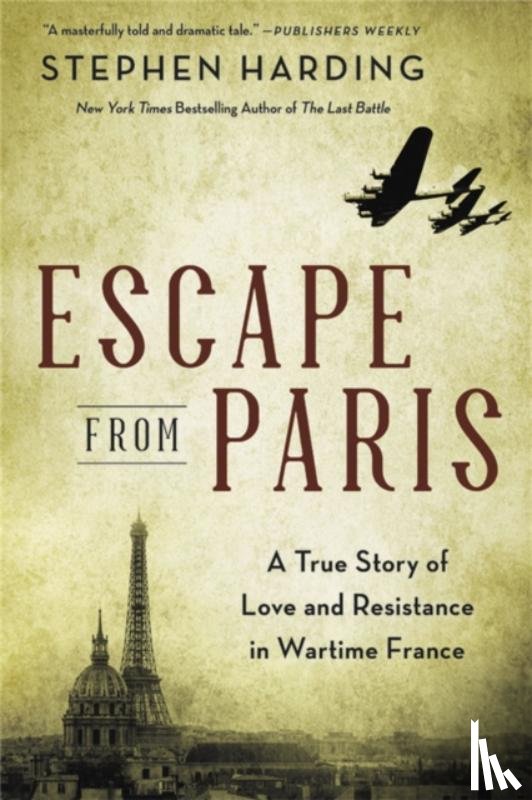 Harding, Stephen - Escape from Paris