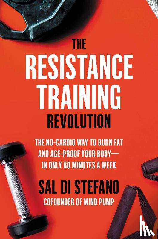 Stefano, Sal Di - The Resistance Training Revolution