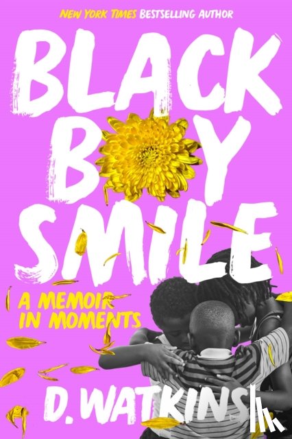Watkins, D. - Black Boy Smile: A Memoir in Moments