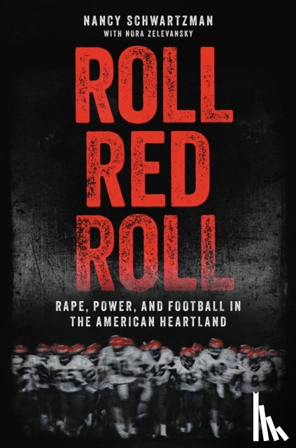 Schwartzman, Nancy - Roll Red Roll