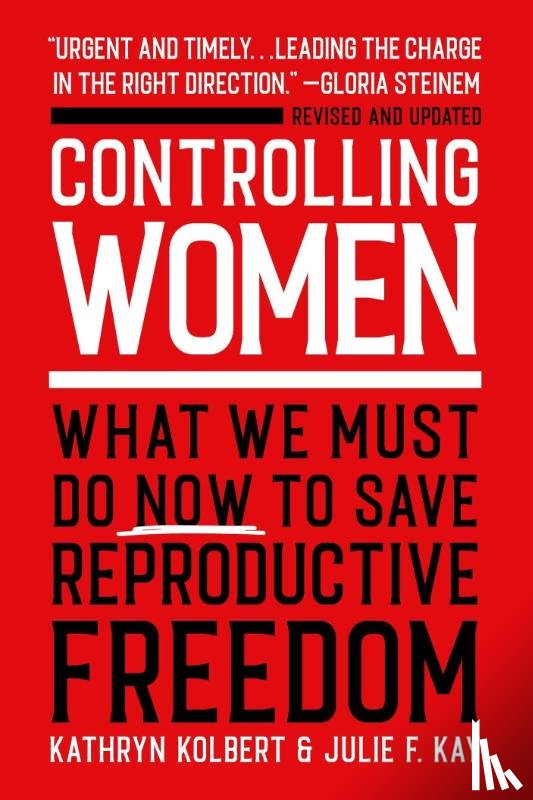 Kolbert, Kathryn, Kay, Julie F - Kolbert, K: Controlling Women