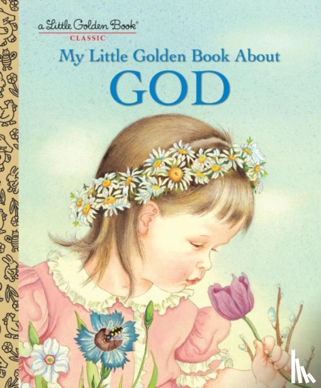 Watson, Jane Werner - My Little Golden Book About God