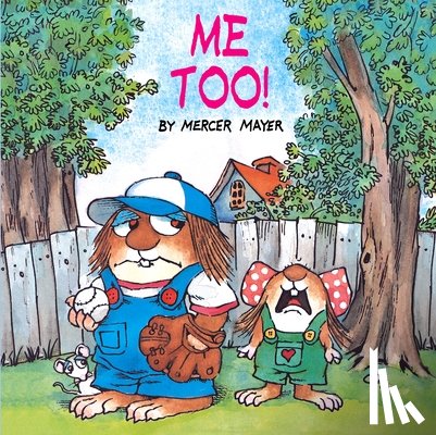 Mayer, Mercer - Me Too! (Little Critter)
