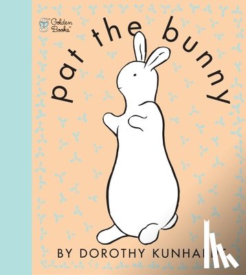 Kunhardt, Dorothy - Pat the Bunny